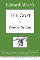 The Goat, Or Who Is Sylvia?: Broadway Edition