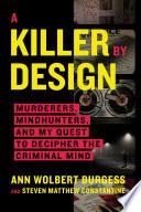 A Killer by Design