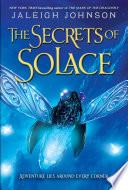 The Secrets of Solace
