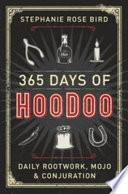 365 Days of Hoodoo image