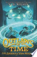 Outlaws of Time: The Legend of Sam Miracle image
