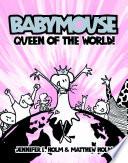 Babymouse #1: Queen of the World!