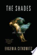 The Shades: A Novel