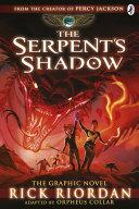 The Serpent's Shadow: The Graphic Novel (The Kane Chronicles Book 3) image