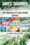 The Mortality Doctrine Series: The Complete Trilogy