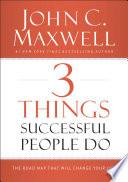 3 Things Successful People Do image