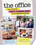The Office: The Official Party Planning Guide to Planning Parties image