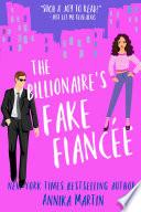The Billionaire's Fake Fiancée