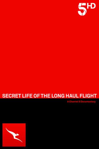 Secret Life Of The Long Haul Flight