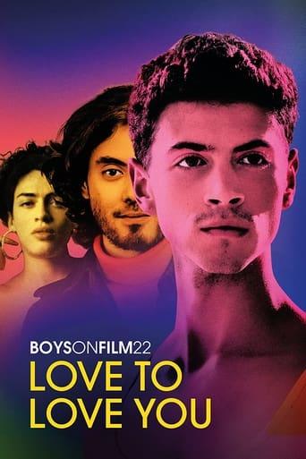 Boys on Film 22: Love to Love