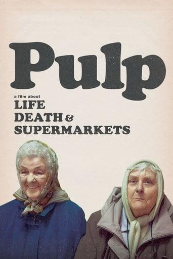 Pulp: a Film About Life, Death & Supermarkets