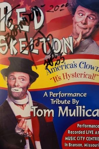 Red Skelton: A Tribute by Tom Mullica