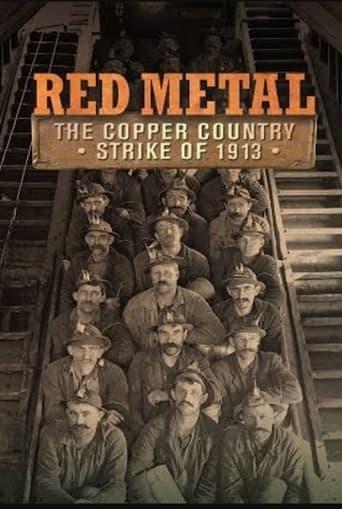 Red Metal: The Copper Country Strike of 1913