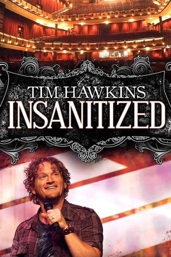 Tim Hawkins: Insanitized