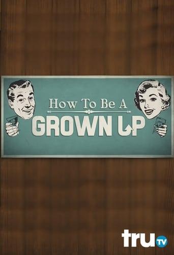 How to Be a Grown Up image