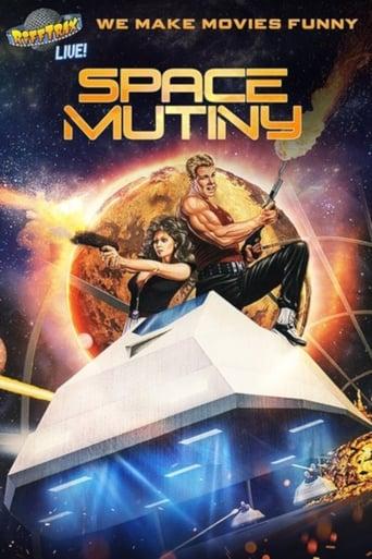 Rifftrax Live: Space Mutiny