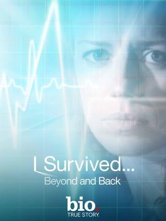 I Survived...Beyond and Back