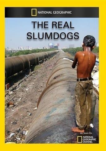 The Real Slumdogs