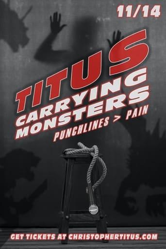 Christopher Titus: Carrying Monsters