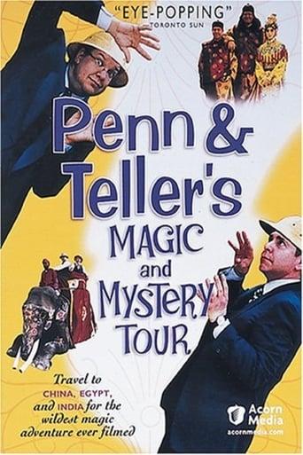 Penn & Teller Magic & Mystery Tour
