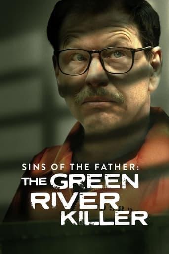 Sins of the Father: The Green River Killer