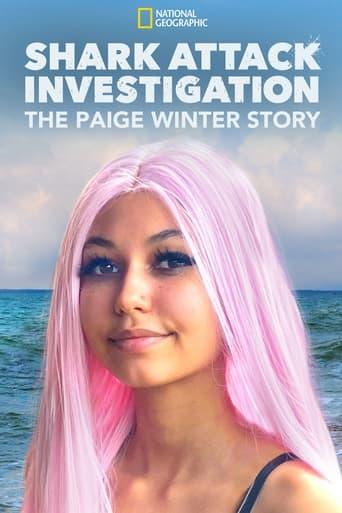 Shark Attack Investigation: The Paige Winter Story