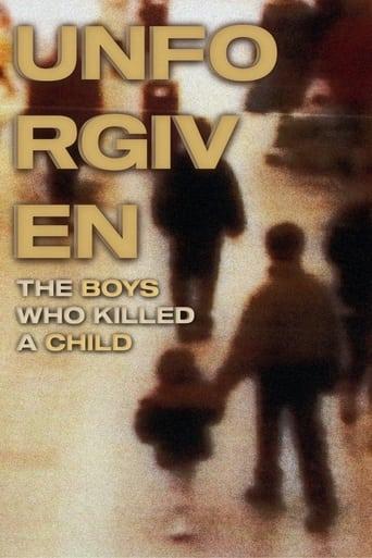 Unforgiven: The Boys Who Killed A Child