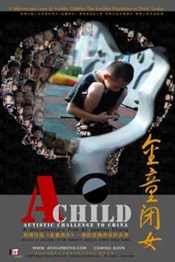 A Child: Autistic Challenge for China