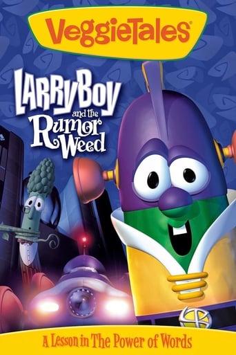 VeggieTales: Larry-Boy and the Rumor Weed