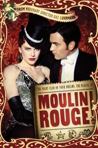 The Night Club of Your Dreams: The Making of 'Moulin Rouge' image