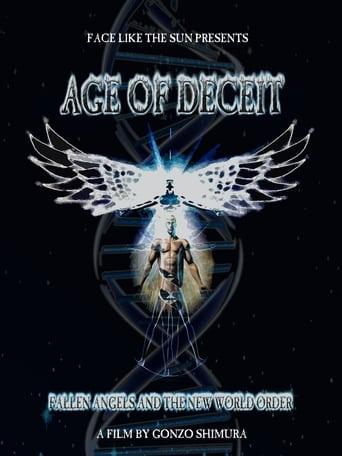 Age of Deceit - Fallen Angels and the New World Order