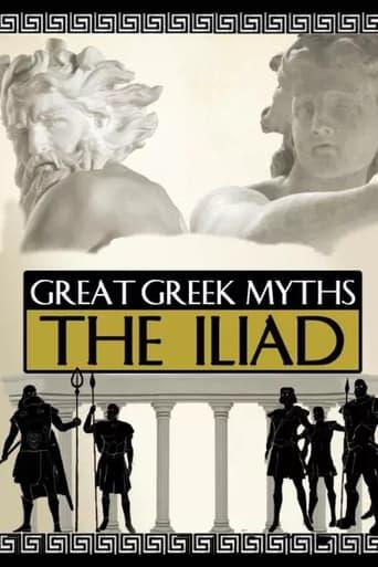 Great Greek Myths: The Iliad