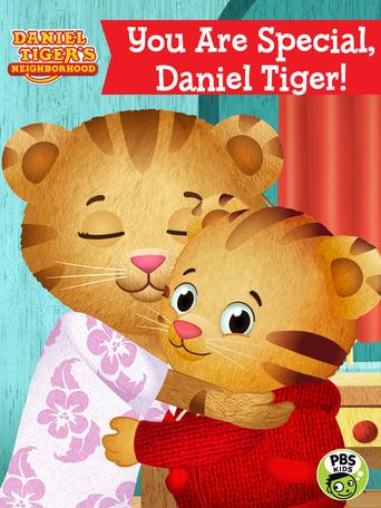 Daniel Tiger's Neighborhood: You Are Special, Daniel Tiger!