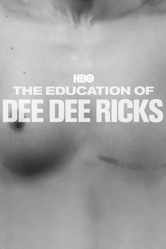 The Education of Dee Dee Ricks