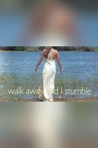 Walk Away and I Stumble image