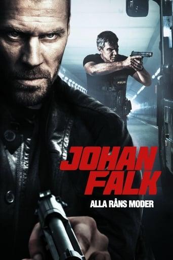 Johan Falk 9: Alla råns moder
