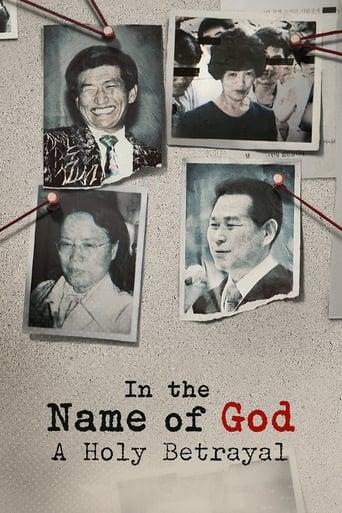 In the Name of God: A Holy Betrayal
