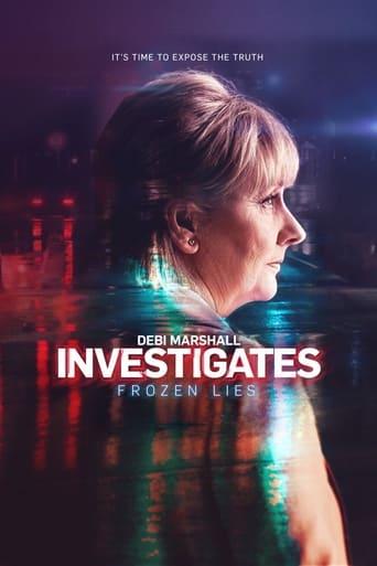 Debi Marshall Investigates: Frozen Lies
