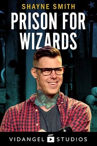 Shayne Smith: Prison for Wizards image