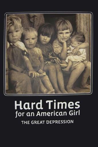 Hard Times for an American Girl: The Great Depression