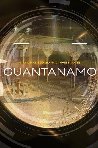 National Geographic Investigates - Guantanamo: Battle for Justice