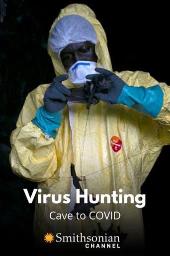Virus Hunting: Cave to COVID
