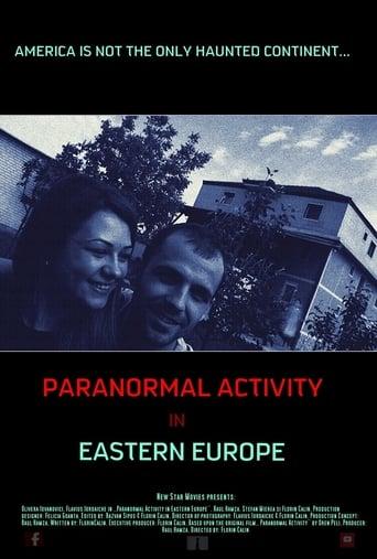 Paranormal Activity In Eastern Europe