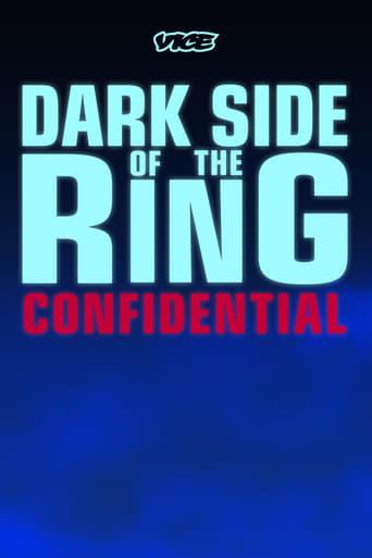 Dark Side of the Ring: Confidential