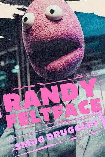 Randy Feltface: Smug Druggles image