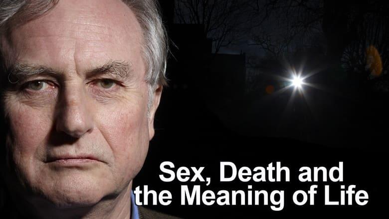 Sex, Death and the Meaning of Life image