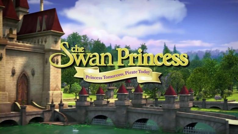 The Swan Princess: Princess Tomorrow, Pirate Today! image