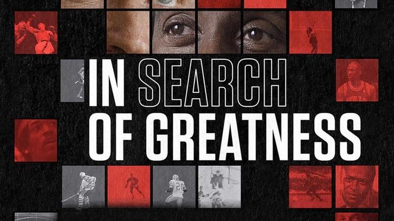 In Search of Greatness image