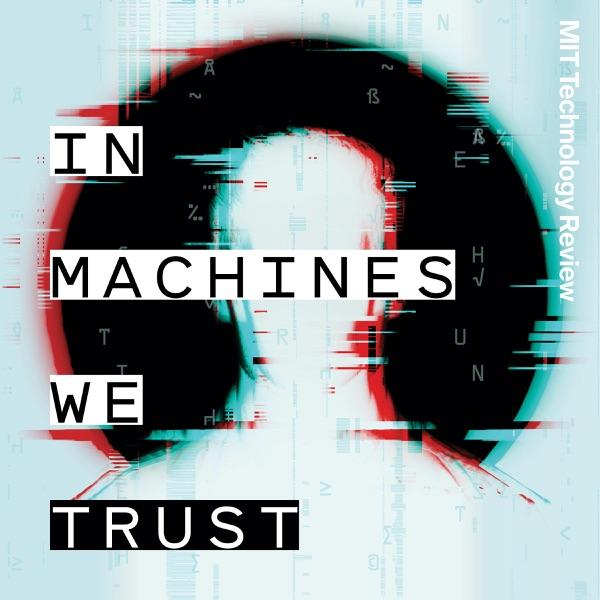 In Machines We Trust image