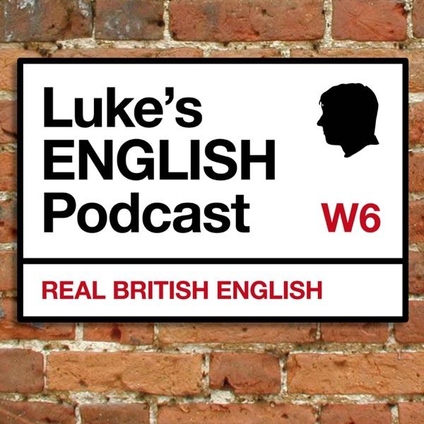 Luke's ENGLISH Podcast - Learn British English with Luke Thompson image